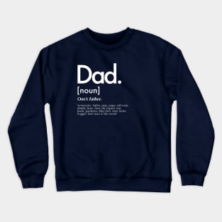 Dad Definition Father's Day Gifts Crewneck Sweatshirt